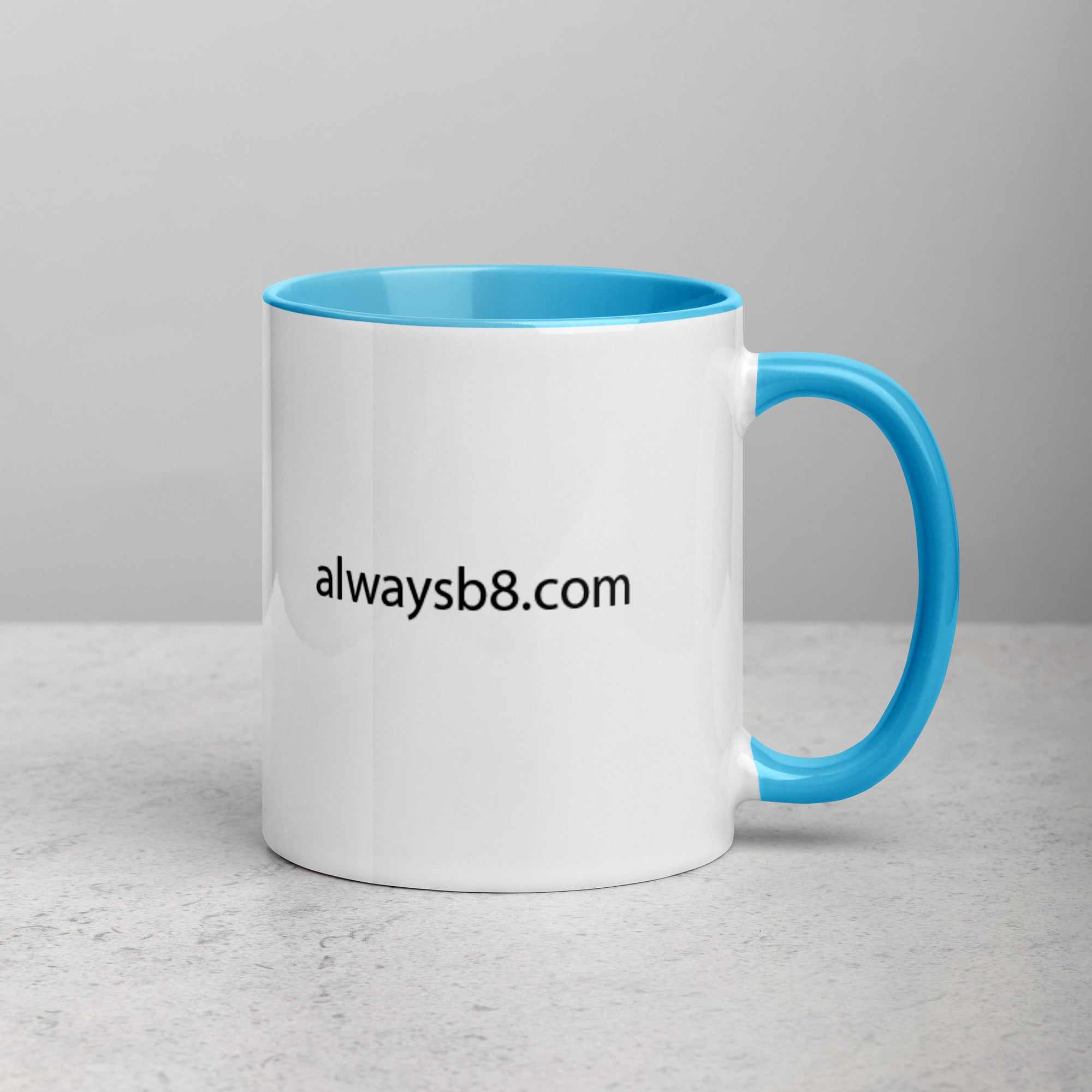 Alwaysb8 - Mug with Color Inside